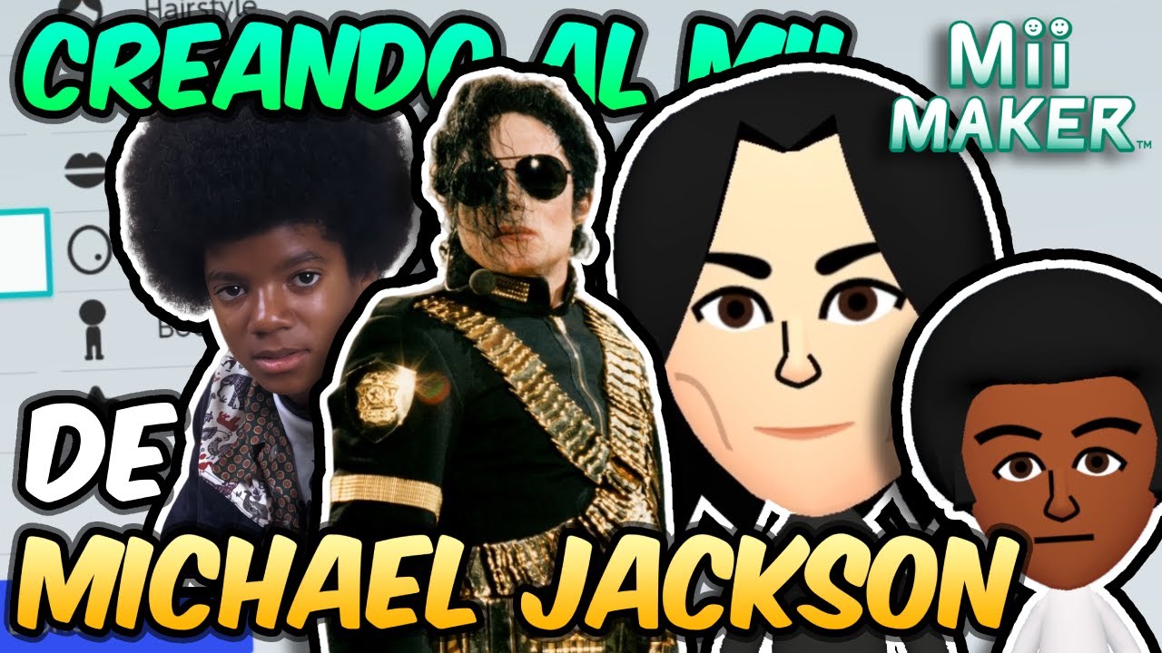 CREANDO el MII de MICHAEL JACKSON! | Creando Mii de Famosos #5