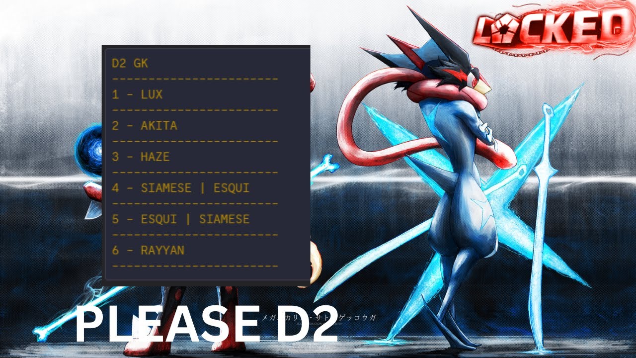 Please d2 gk | LOCKED