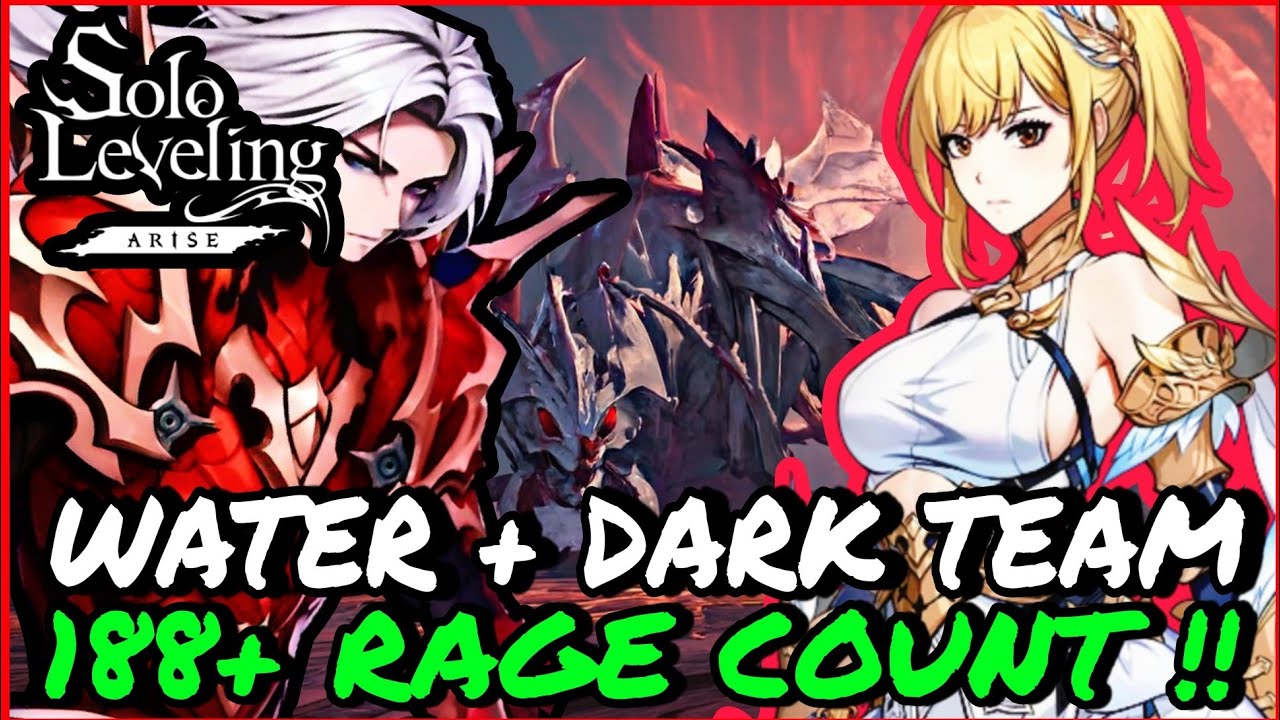 WATER & DARK TEAM 188+ RAGE COUNT 💀🤯|| SOLO LEVELING ARISE 🥰