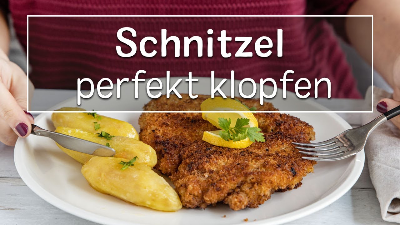 Schnitzel perfekt klopfen | So geht's