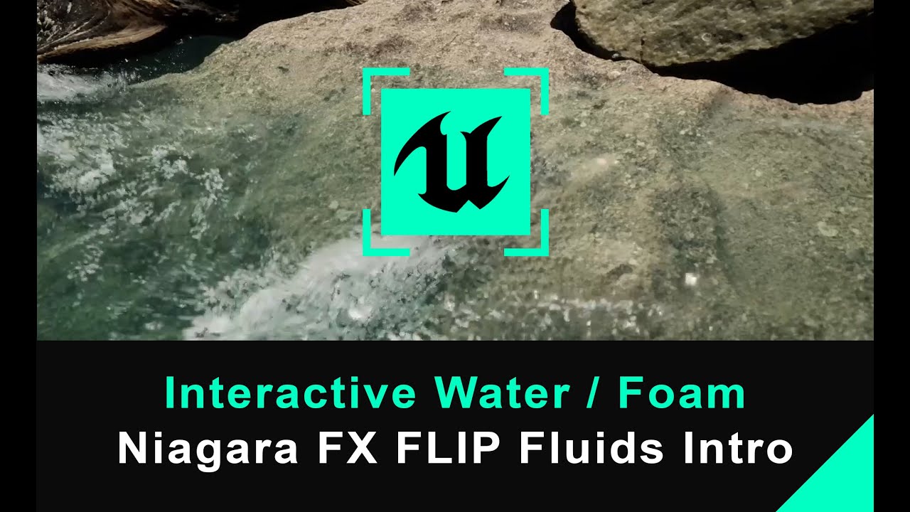 Unreal Engine 5 Tutorial - Niagara Fluids & Intro To FLIP Fluids/3D Water & Foam
