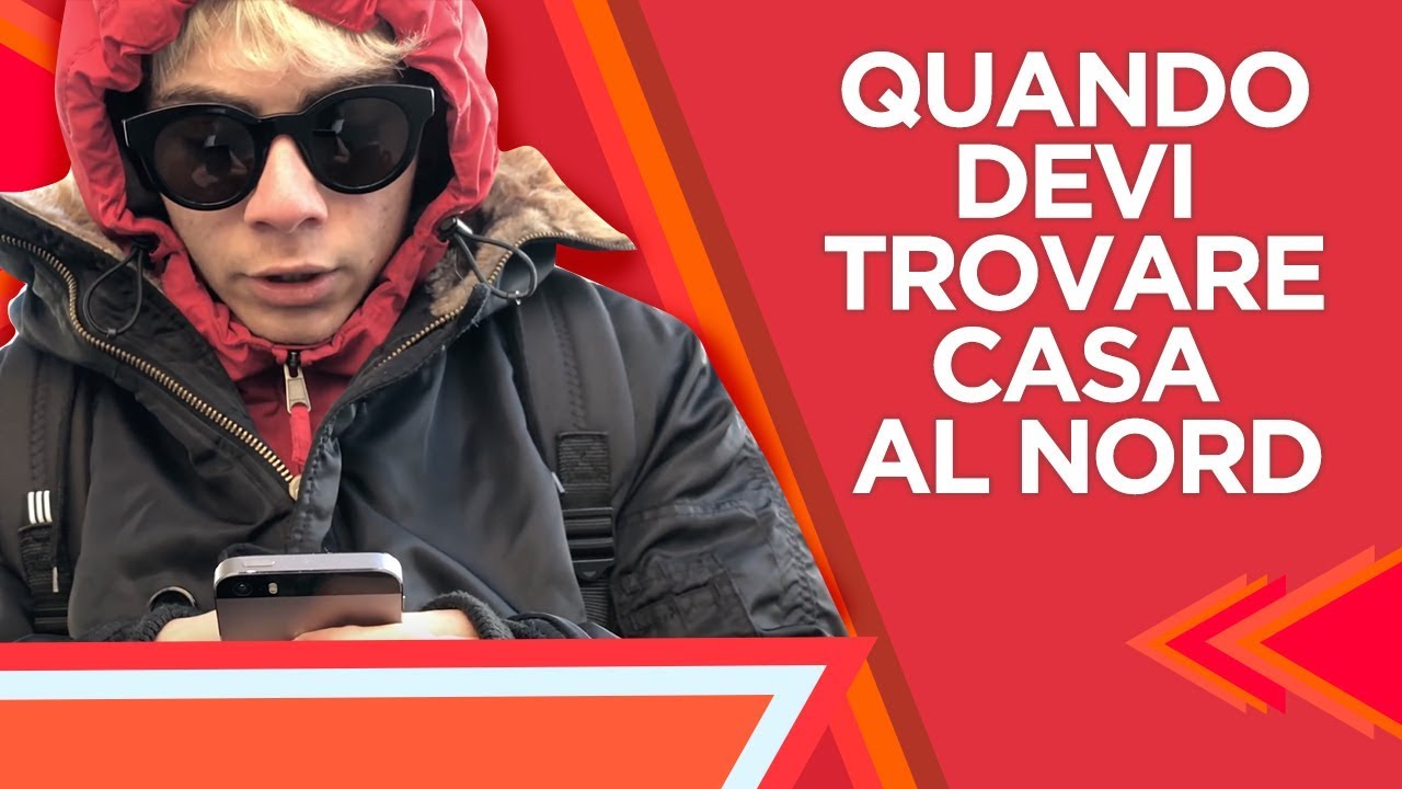 Quando devi TROVARE CASA al NORD - REALISTS