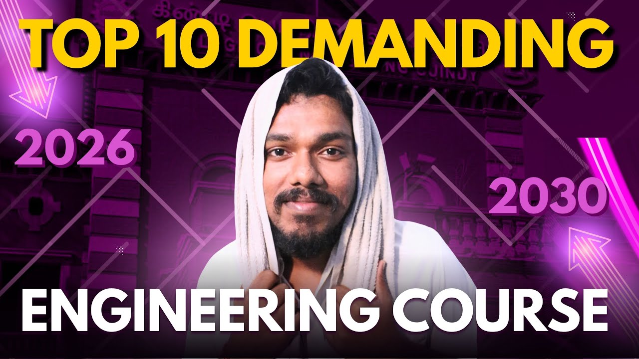 🛑Top 10 Demanding Engineering Courses for 2026 |Job Confirm✅Based on Future Scope & Students Choice