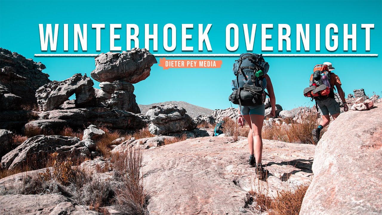 Toughest Hike Yet! | Winterhoek Overnight