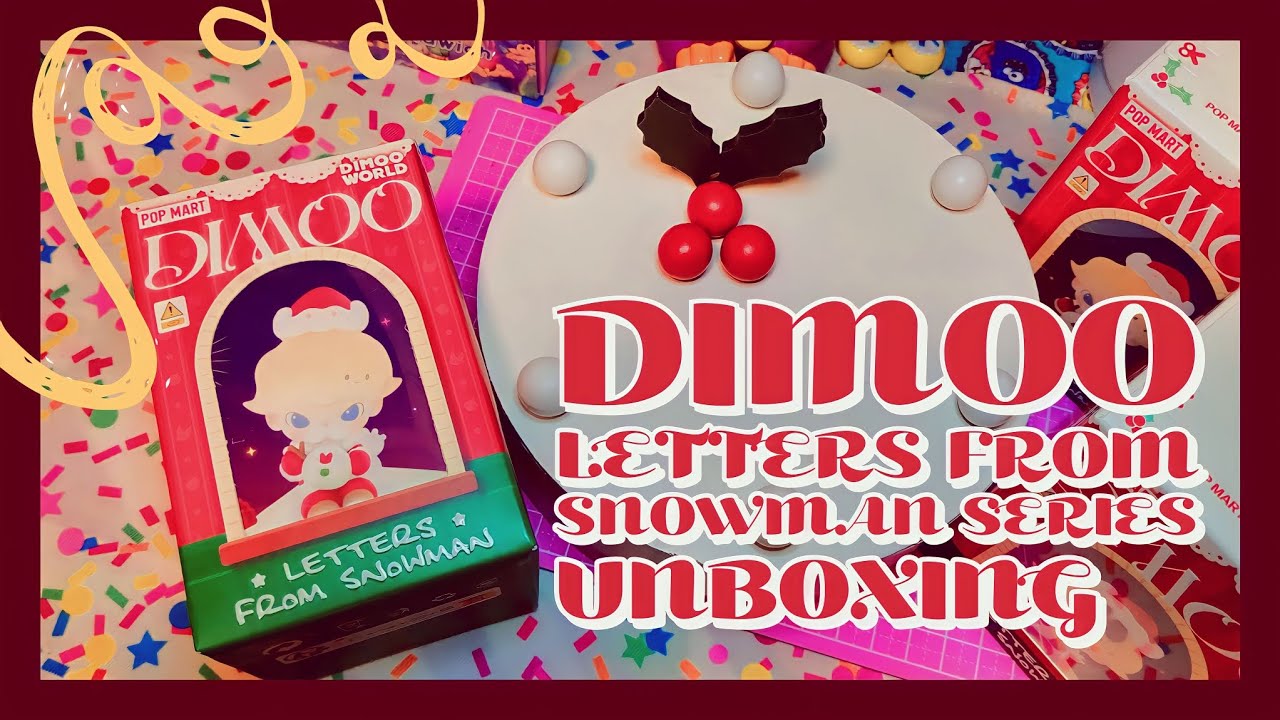 【POPMART】DIMOOくんのCHRISTMAS新作🎄 Letters from Snowman シリーズ UNBOXING🎁 #277