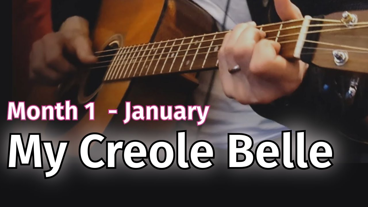 Learn My Creole Belle | Beginner Fingerstyle Guitar Lesson + Free Course Access in 2025!