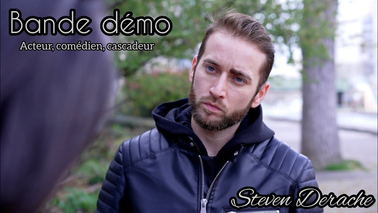 bande démo Steven derache 2023 acteur, comédien