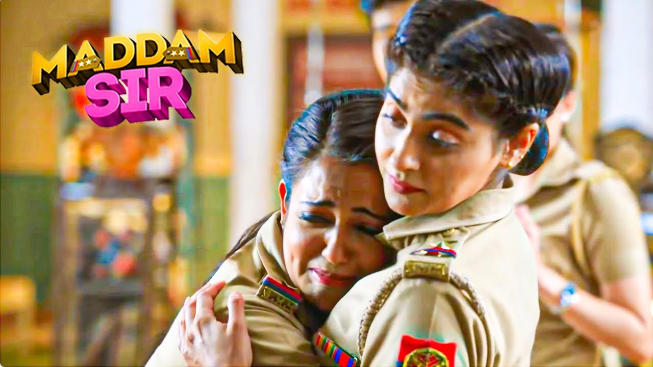 Karishma Singh को क्यों पकड़ कर रोने लगी Haseena Madam? | Madam Sir | Full Episode | Latest Episode