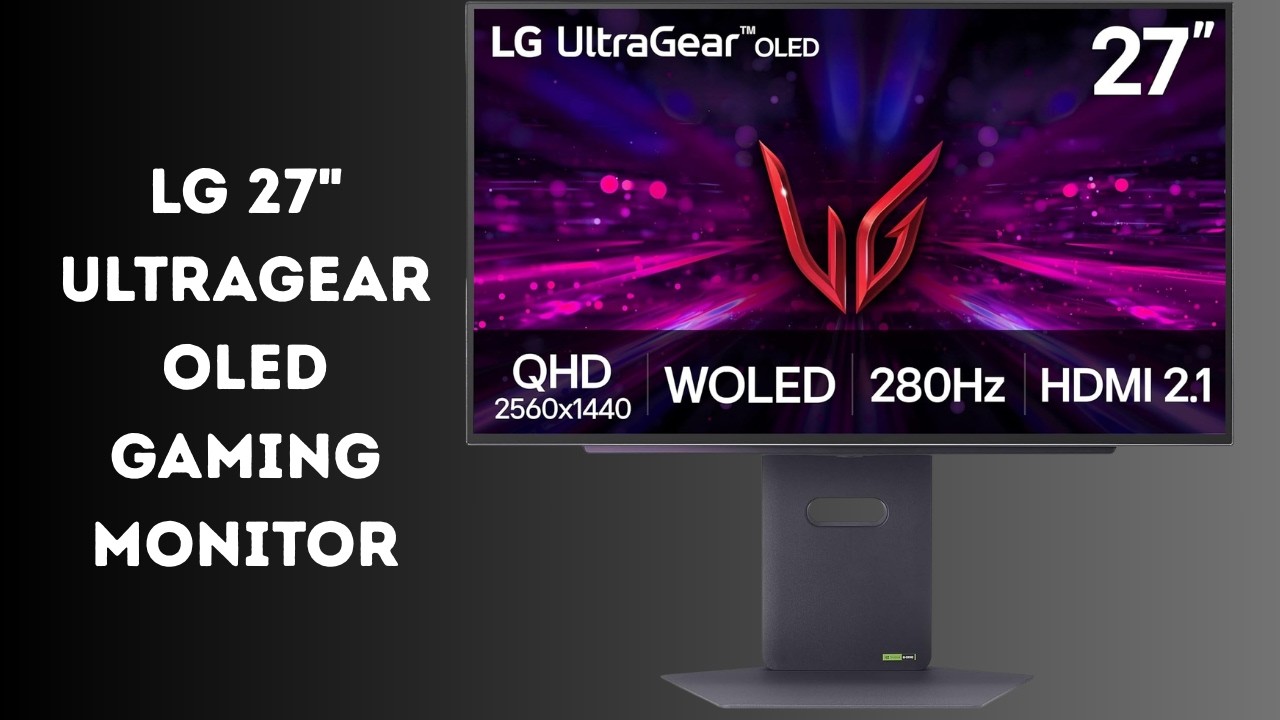 280Hz OLED Gaming Beast with 0.03ms Speed & True Black HDR | LG UltraGear 27GX700A-B Review