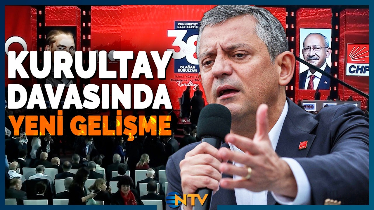 Son Dakika: CHP Kurultay Davasında Karar! Mahkeme Dosyaların Birleştirilmesini Reddetti | NTV
