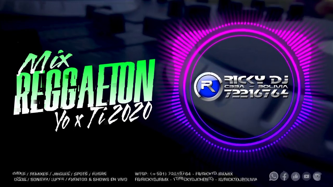 Mix - Reggaeton Yo x Ti ·=Ricky Dj=· 2020