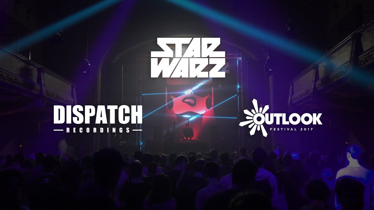 Star Warz & Dispatch Recordings present Outlook Launch Party