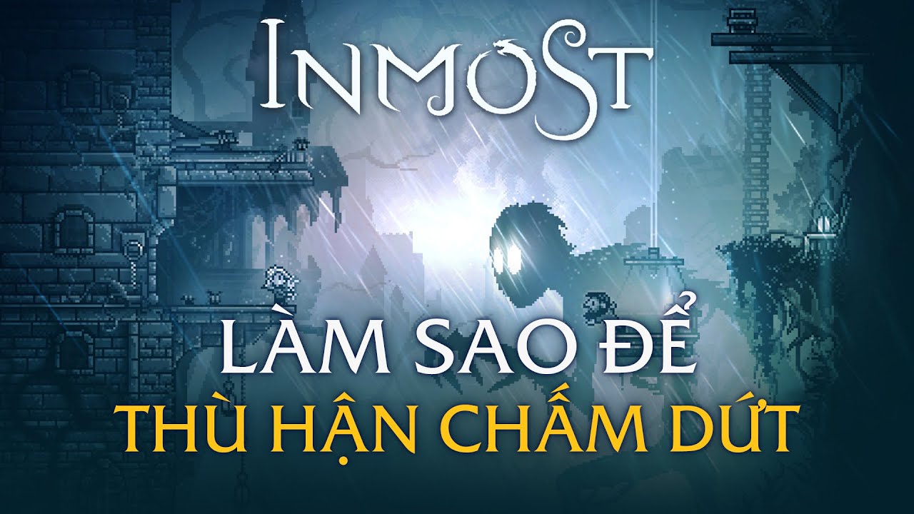 INMOST - Câu Chuyện Của Đứa Trẻ Bị Đánh Cắp