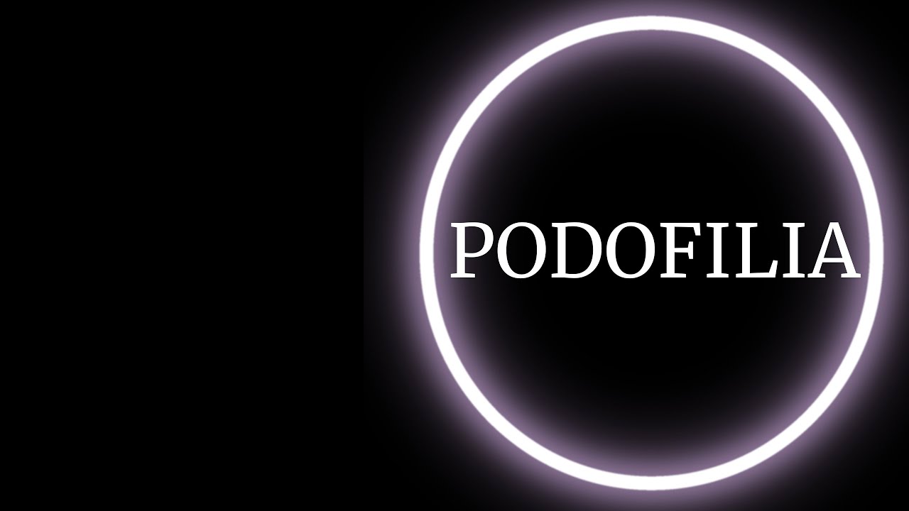 Podofilia