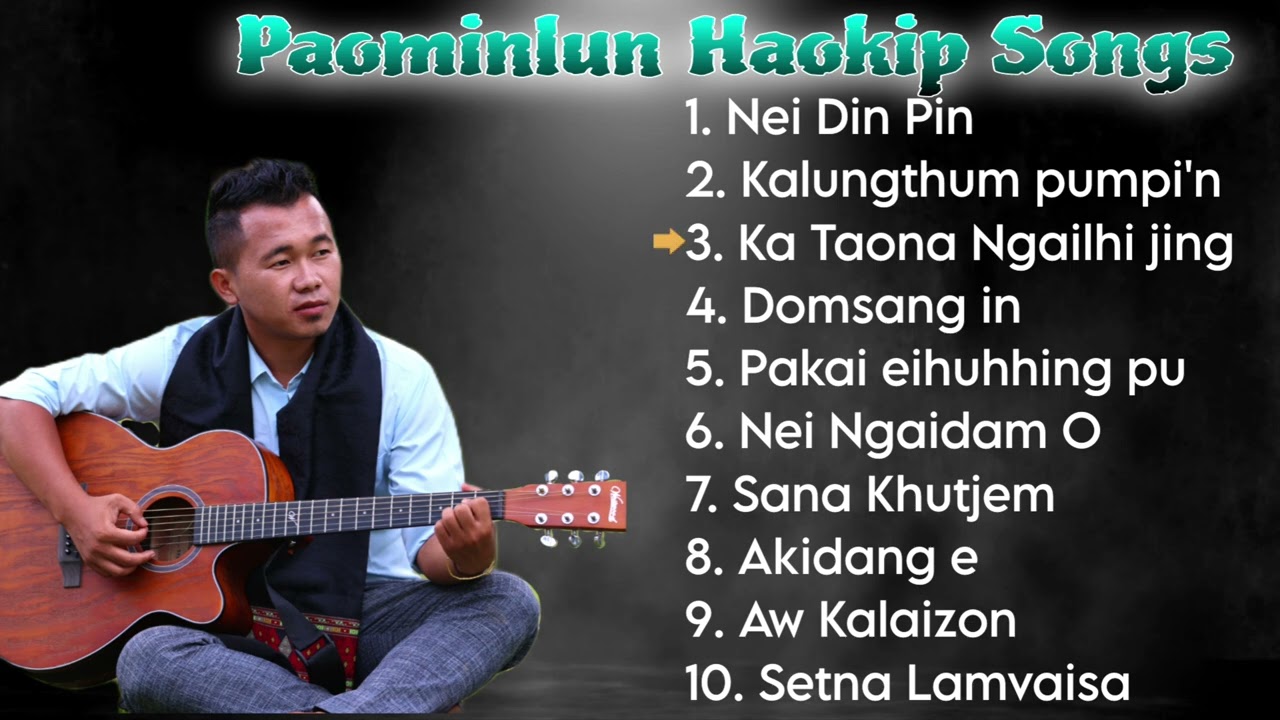 Paominlun Haokip Songs Collection