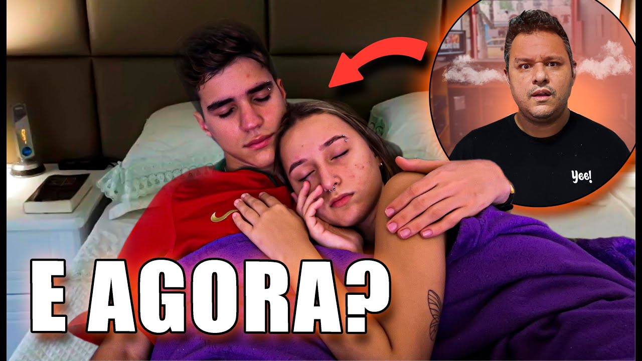 MEU PAI ME PEGOU DORMINDO COM MEU NAMORADO