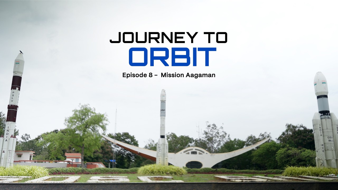 JOURNEY TO ORBIT | EP8 - Mission Aagaman | Skyroot Aerospace