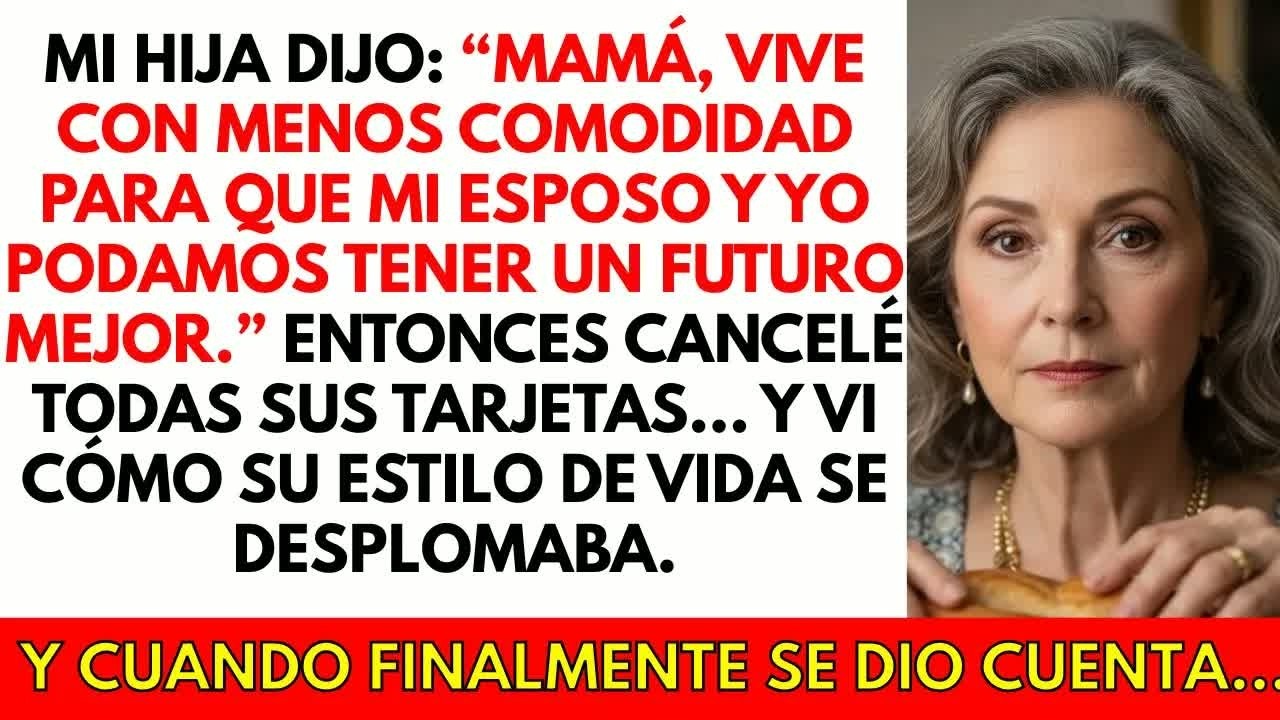 Mi hija dijo： “Vive con MENOS comodidad ” Entonces cancelé TODOS los depósitos y ella lo perdió