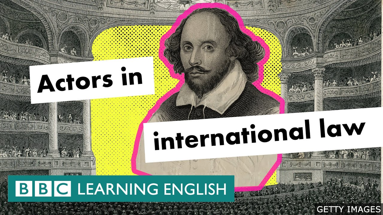 Who are the actors in international law? An animated explainer