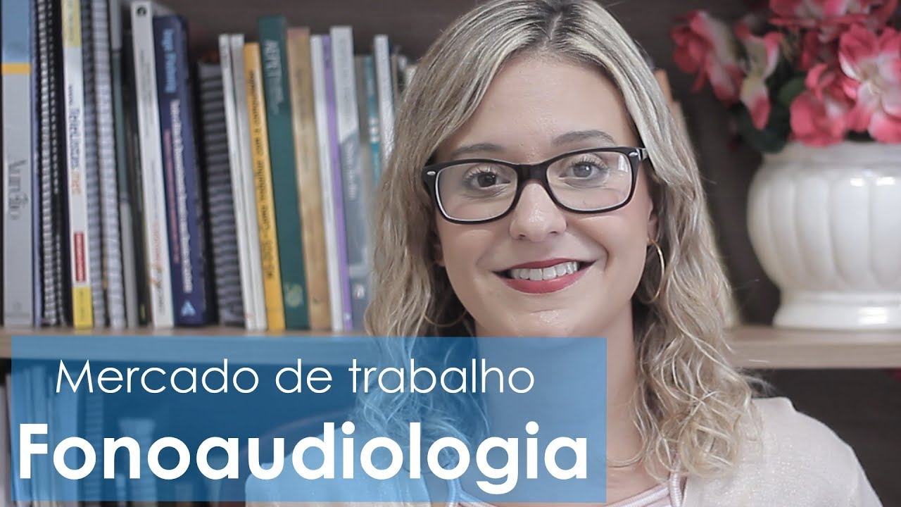 COMO É O MERCADO DE TRABALHO DA FONOAUDIOLOGIA? (PARTE 1)