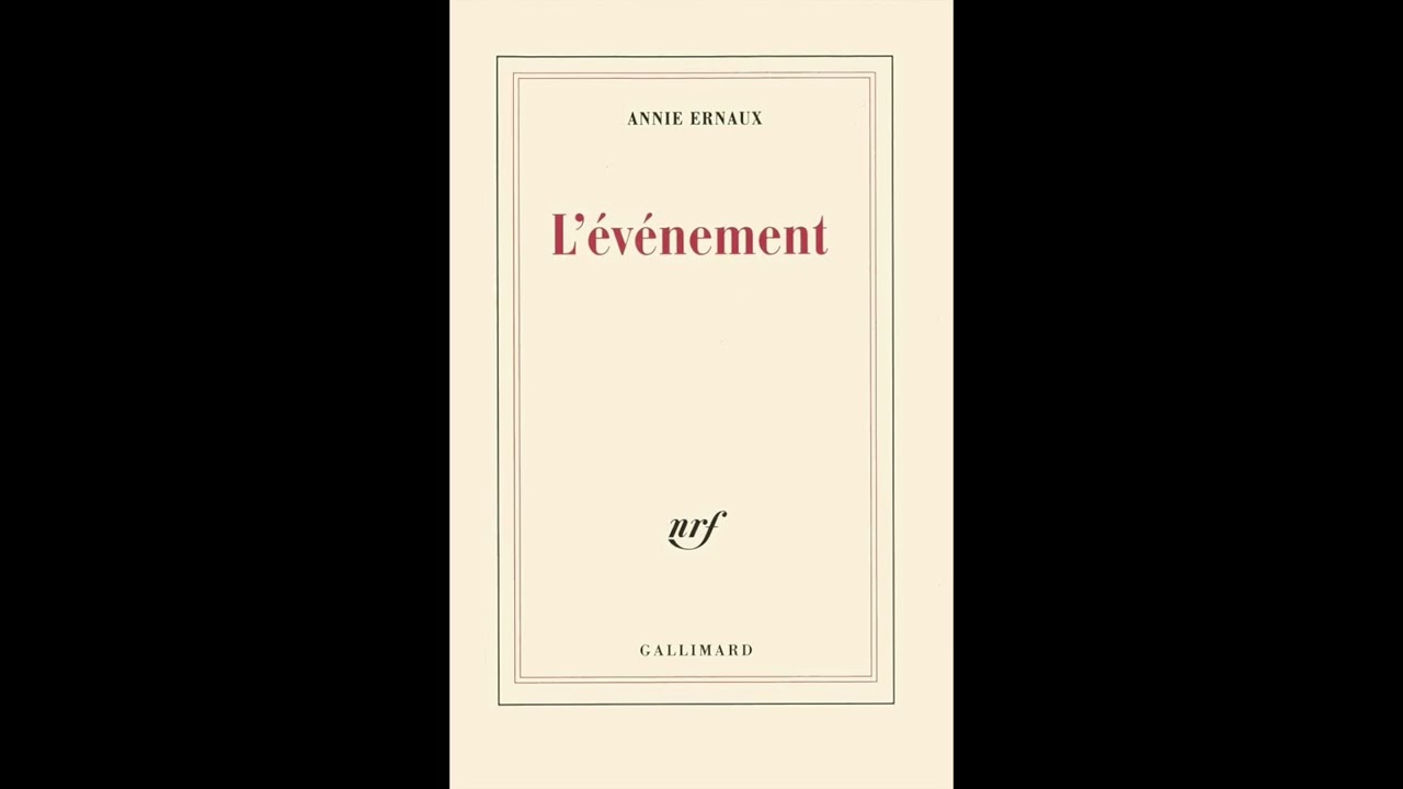 L'&eacute;v&eacute;nement - Annie Ernaux [Livre audio]