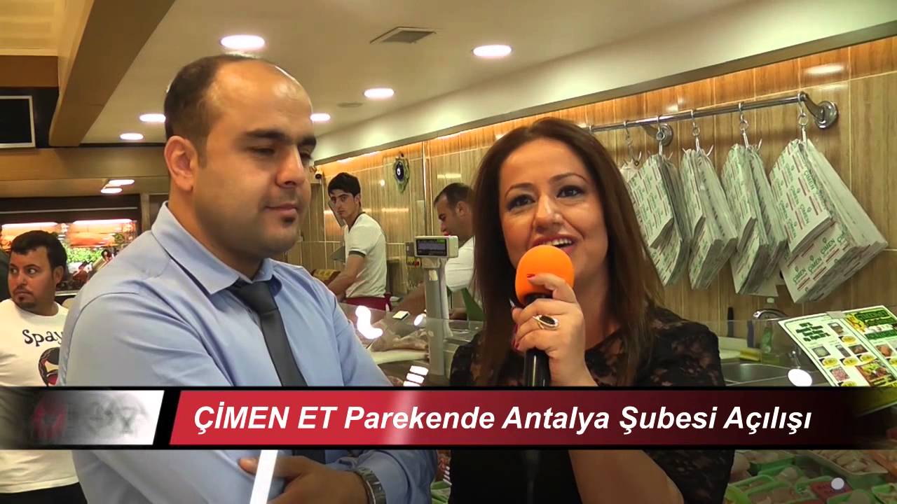 ÇİMEN ET Antalya Parekende Şubesi Açılışı - Kasap Antalya 2014