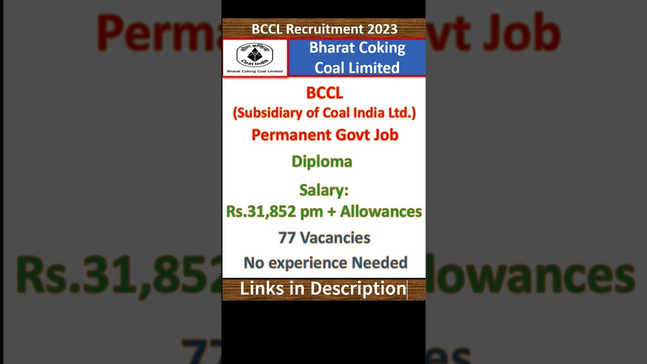 BCCL Recruitment 2023 | Junior Overman | 77 Vacancies | Diploma | Permanent Govt Job | Freshers