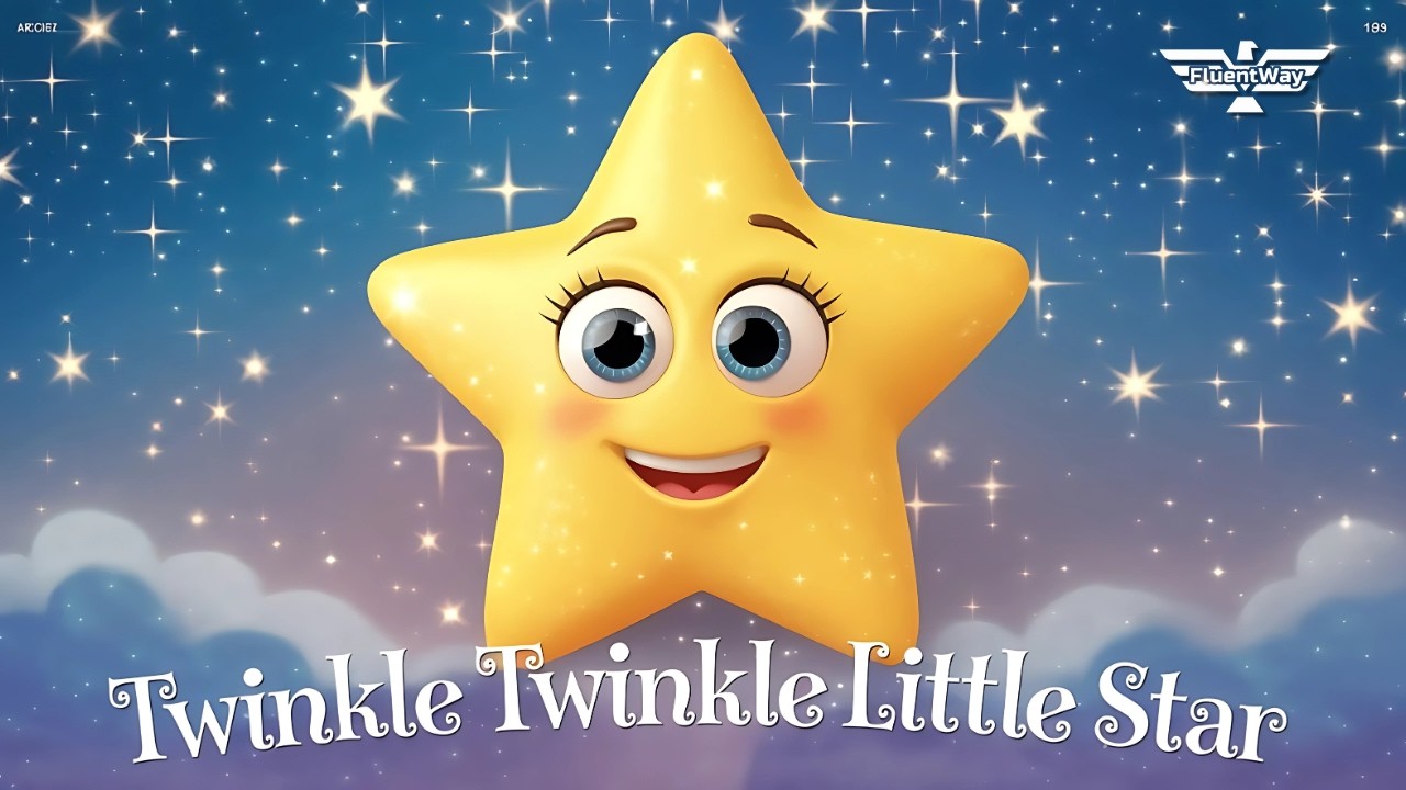 Twinkle Twinkle Little Star | Nursery Rhymes & Kids Songs | Fluent Way Idiomas