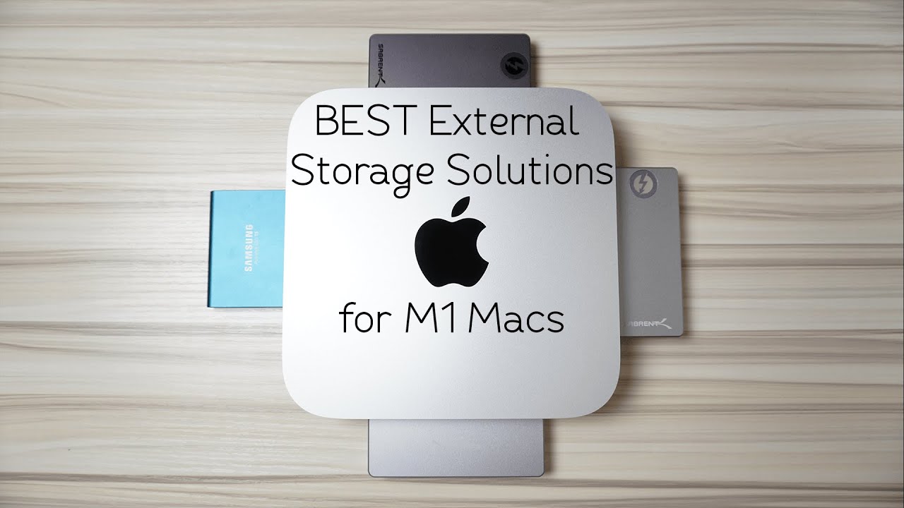 BEST External Storage Solutions for M1 Macs!