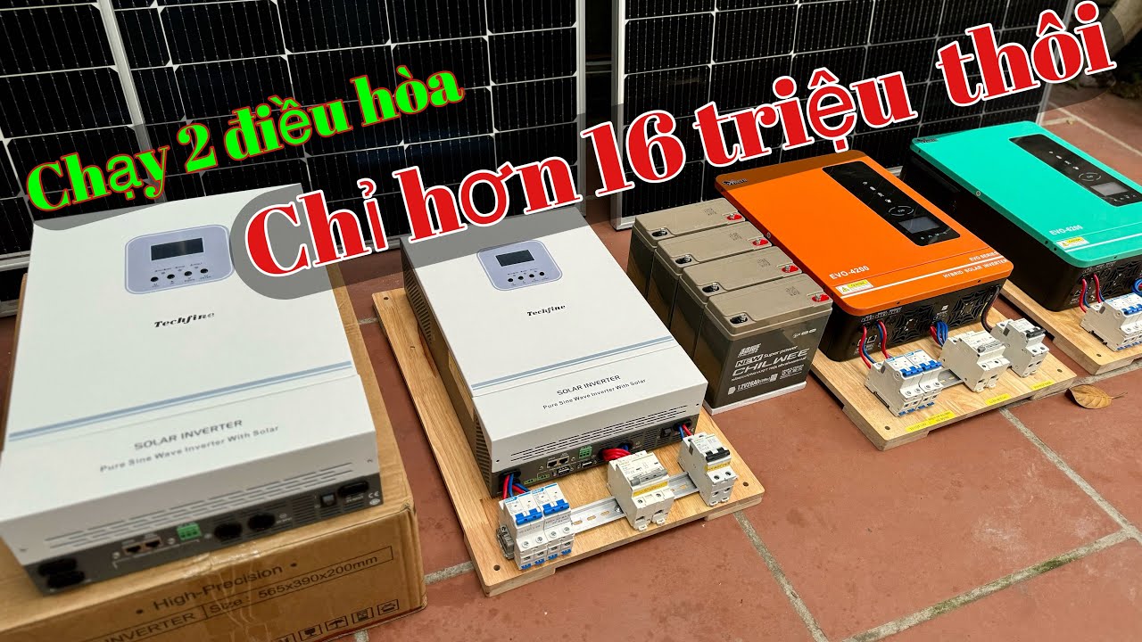 CHỈ HƠN 16 TRIỆU MÀ CHẠY 2 ĐIỀU HÒA NGON Ơ ! - combo điện mặt trời này rẻ nhưng vẫn xịn ! Techfine