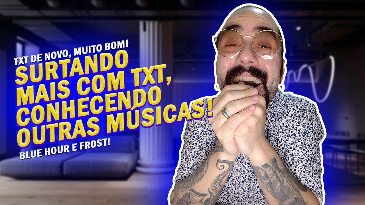 TXT - BLUE HOUR & FROST (OFFICIAL MV) | REAGINDO PELA PRIMEIRA VEZ