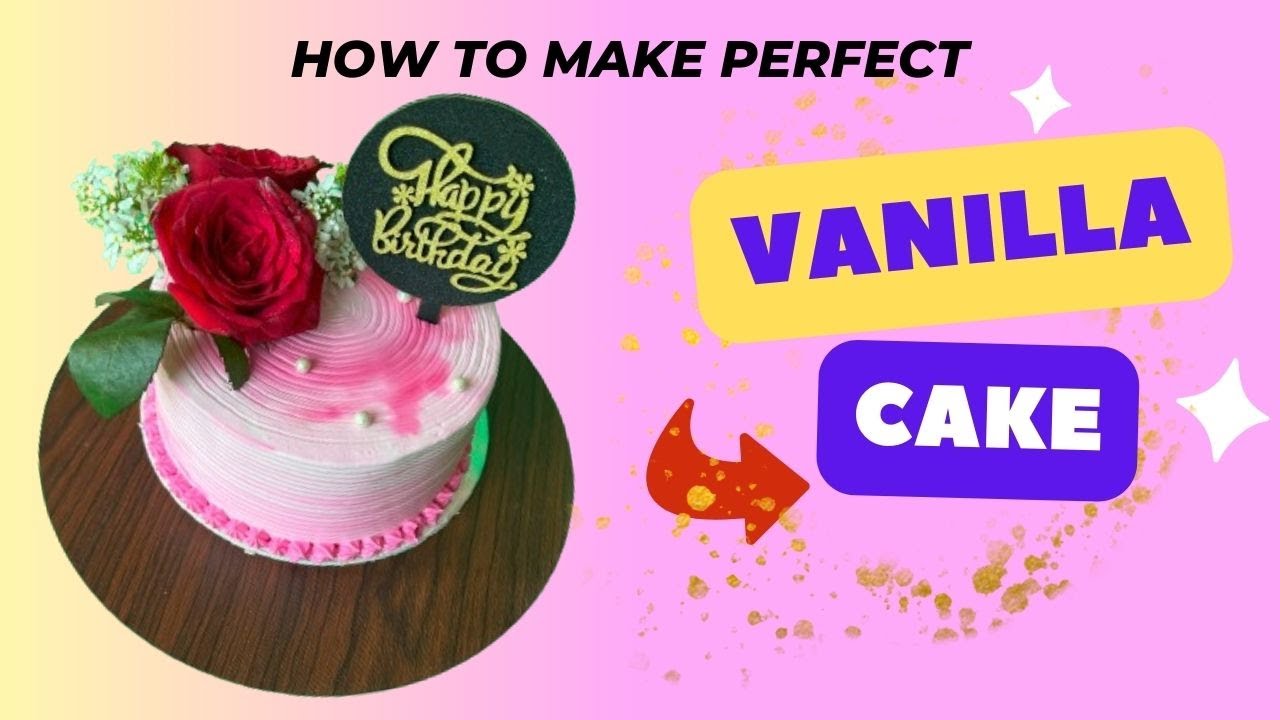Cake Class Part 3 | Simple Vanilla Cake | Vanilla Cake Design | How to Make Vanilla Cake at Home