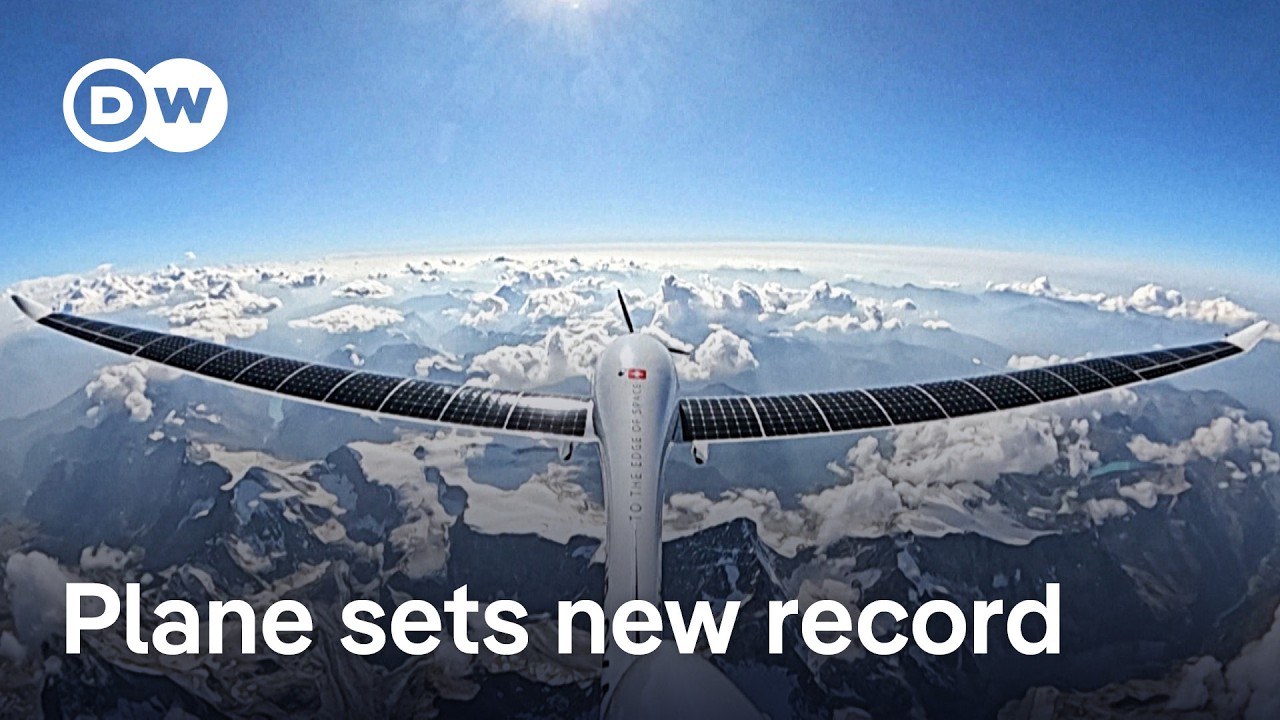 Solar plane sets new record for highest ever flight at 9,521 metres | DW News