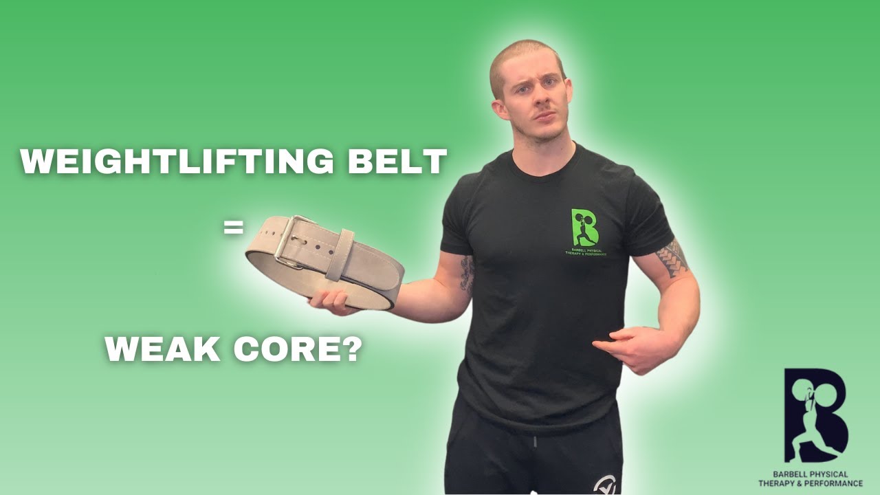 Will A Weightlifting Belt Make My Core Weak?