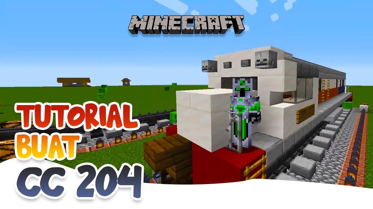 Tutorial Membuat Kereta Api CC 204 di Minecraft
