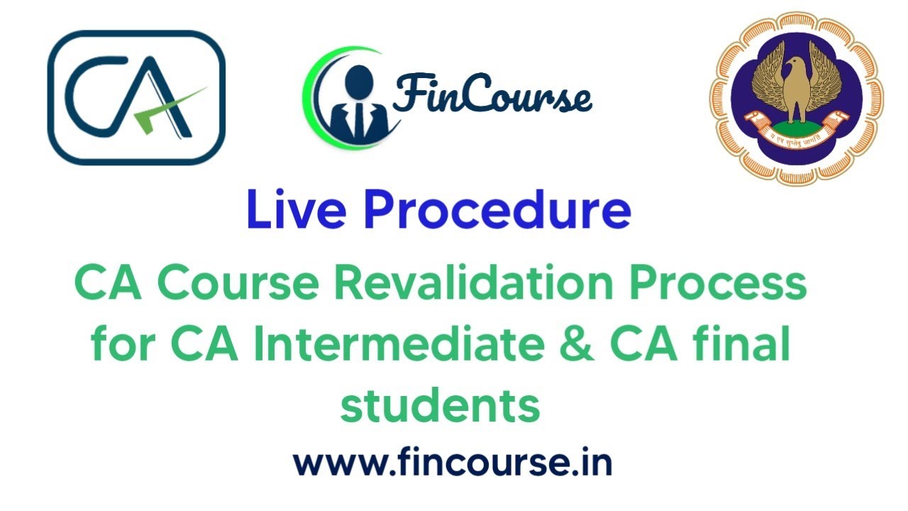 Live Procedure - How to Apply for Revalidation in CA Course for Intermediate & CA Final - FinCourse