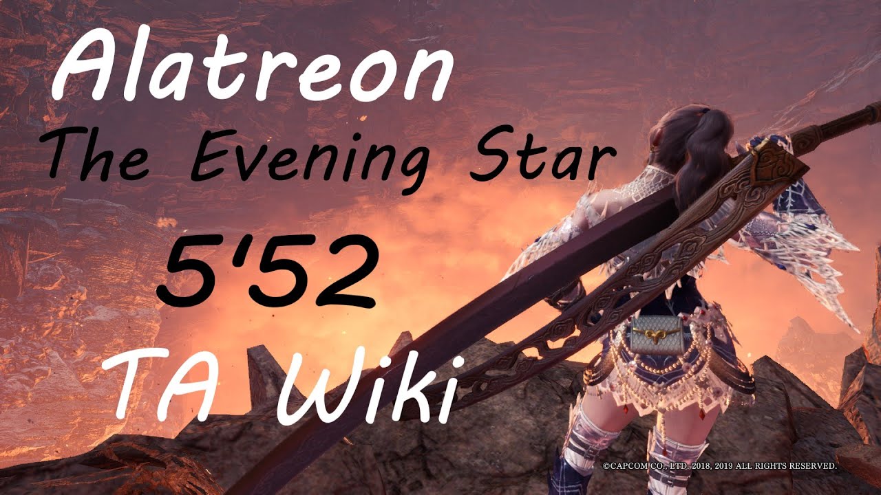 [MHW:IB PC] Alatreon | The Evening Star (Fire) | Longsword | Solo | TA Wiki | 5'52