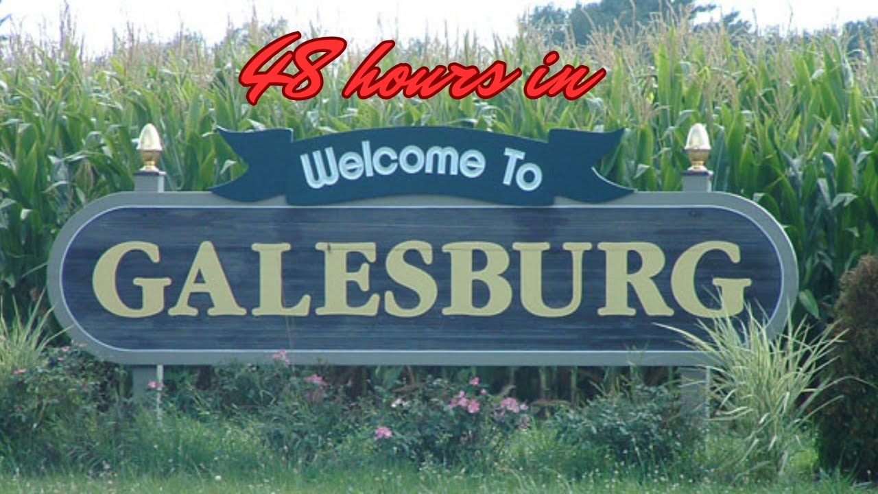 48 hours in Galesburg (IL): a quick tour
