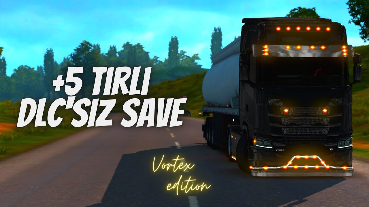 🔴 +5 Tırlı DLC'siz Tanker Save |1.39| 🔴