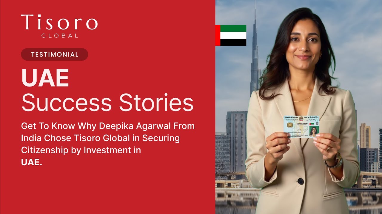 UAE Residence By Investment | Deepika Agarwal | Indian Investor | Tisoro Global