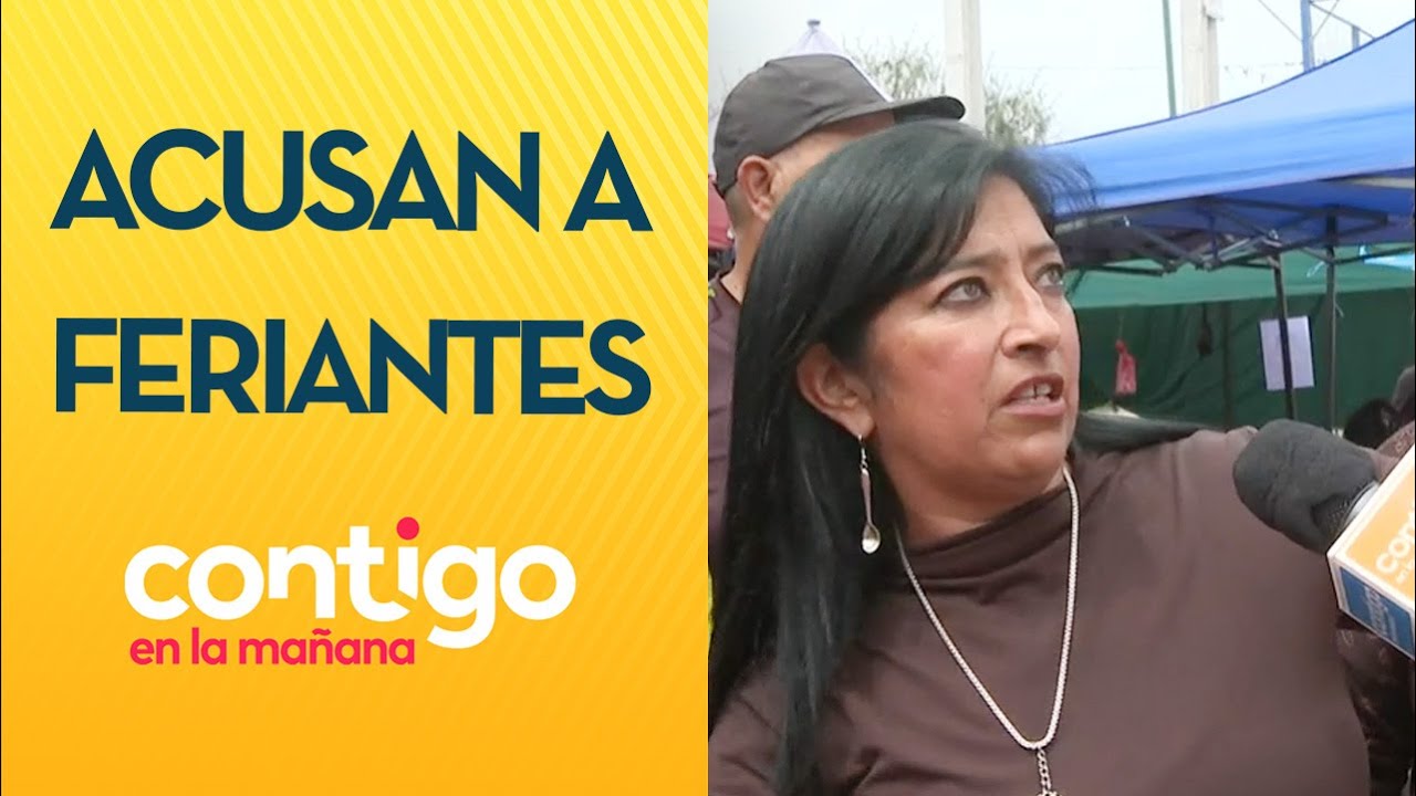 SUS NECESIDADES EN LA CALLE: Vecina denunció malas prácticas en feria de Maipú -Contigo en la Mañana