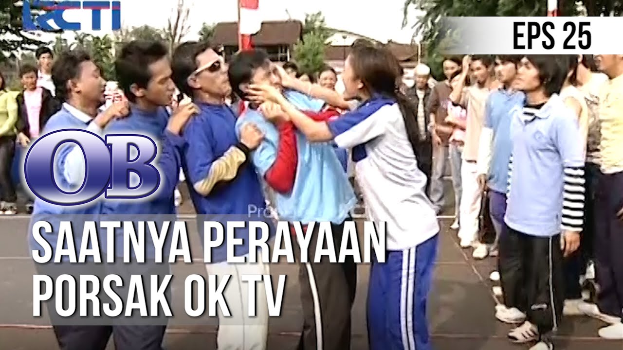 OB - Saatnya Perayaan Porsak OK TV [Episode 25]