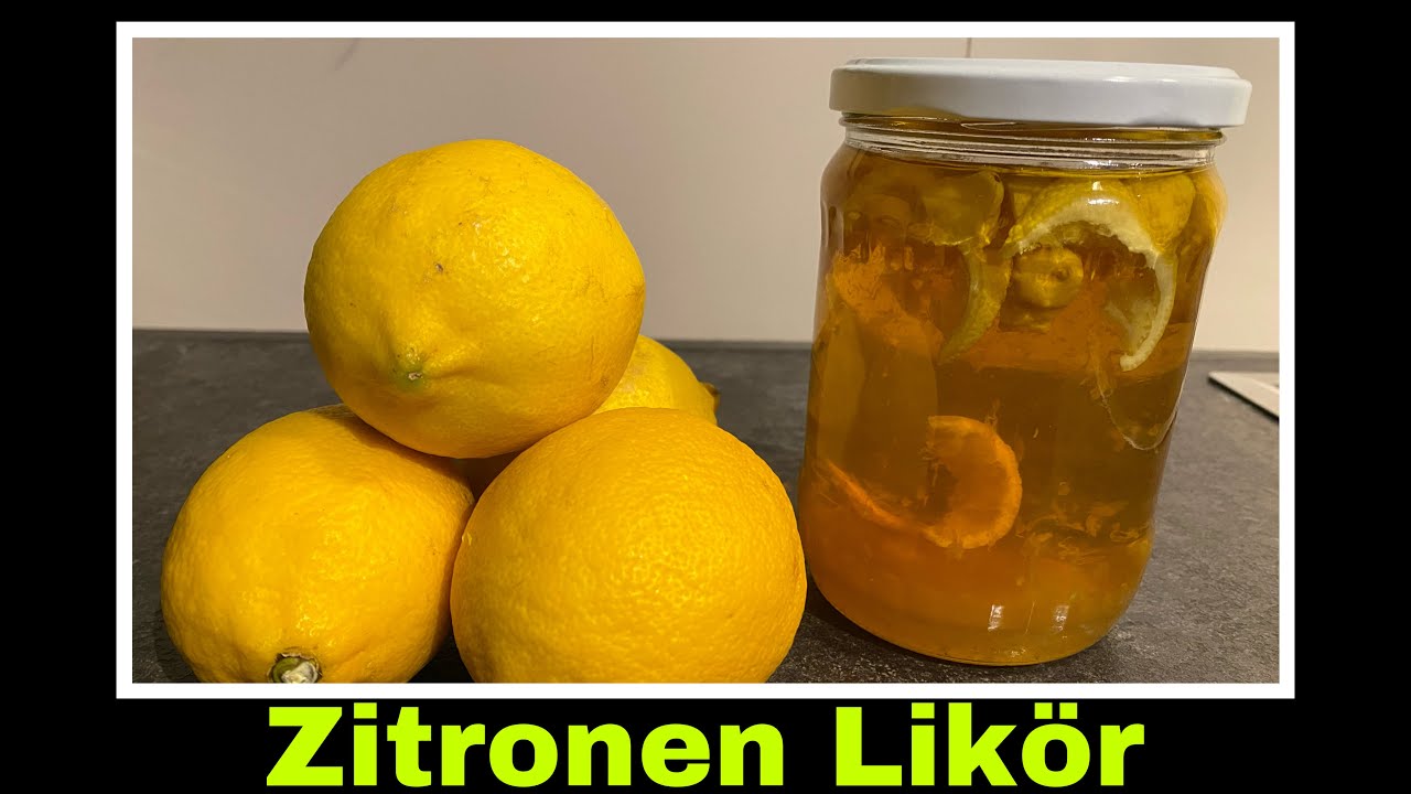 Zitronenlikör Rezept | Likör aus einer ganzen Zitrone selber machen | Selbstversorgung