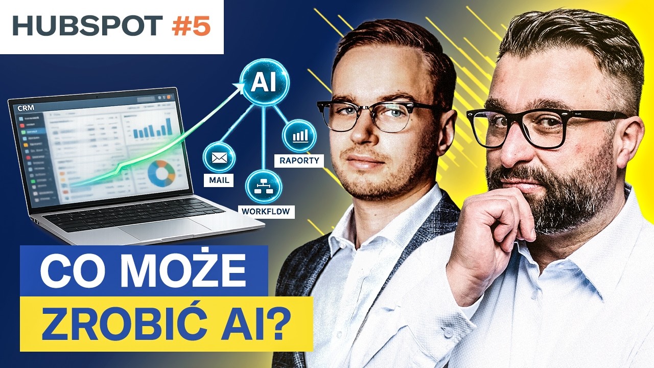 Jak wykorzystać AI w CRM? | #5 HubSpot od A do Z
