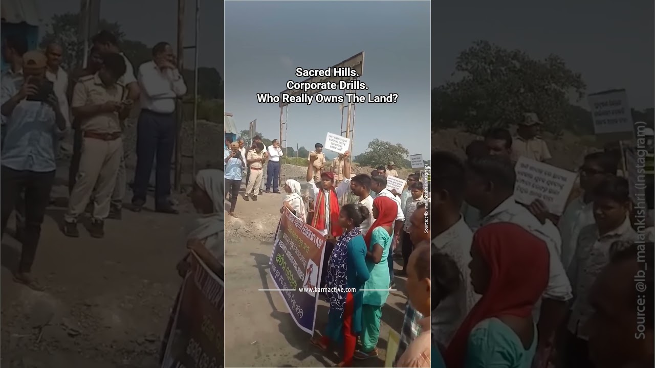 Odisha's Tribal Communities vs. Vedanta Mining &mdash; What's Really Happening at Sijimali Hills?