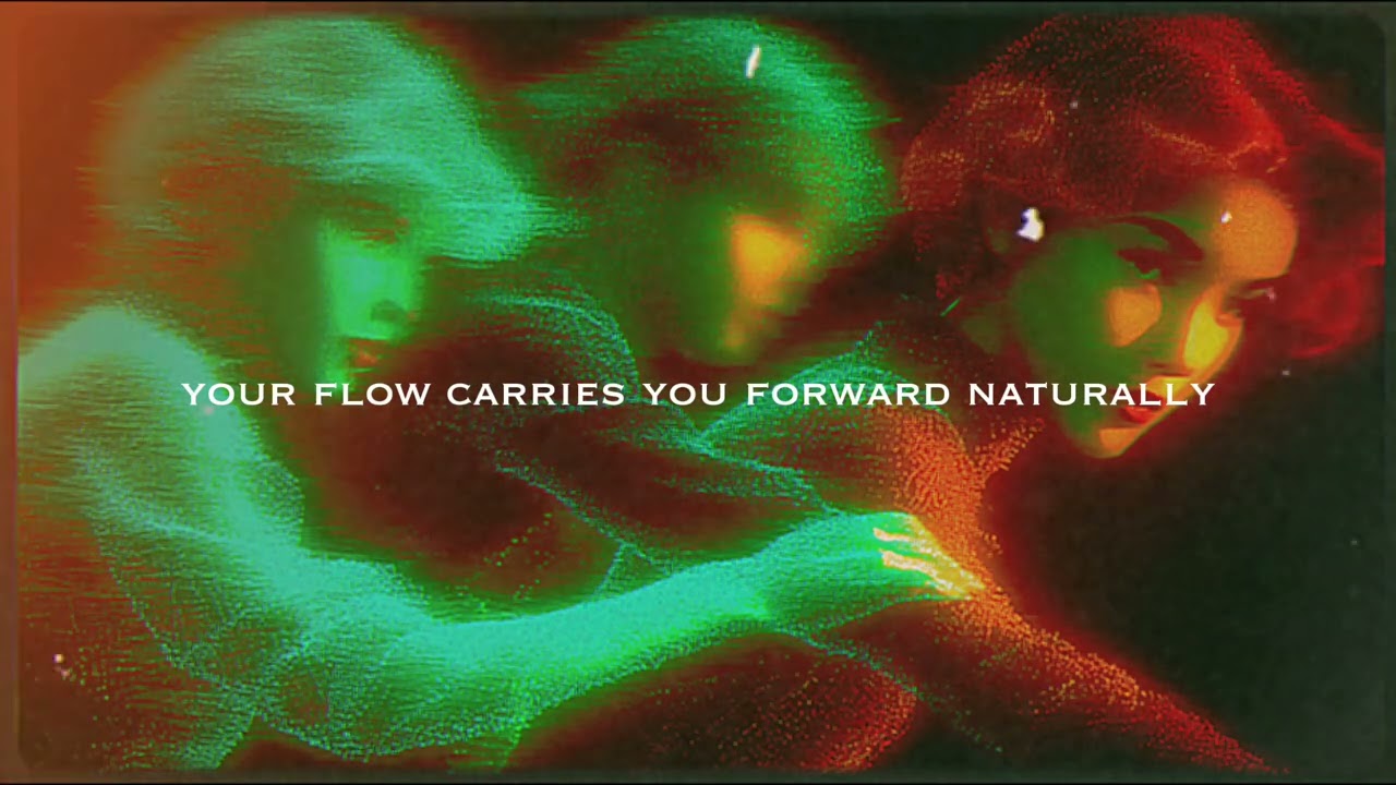 ⚡ your flow carries you forward naturally - subliminal