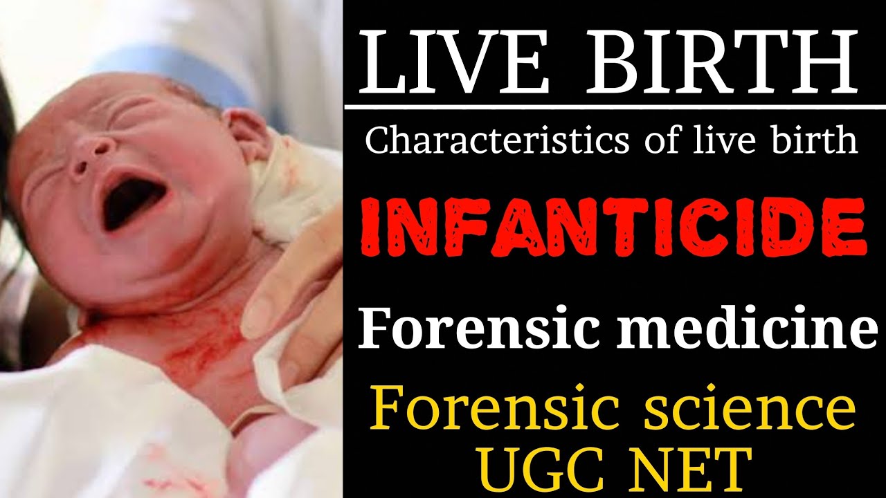 Live birth || Characteristics of Live birth || Infanticide || Forensic Medicine