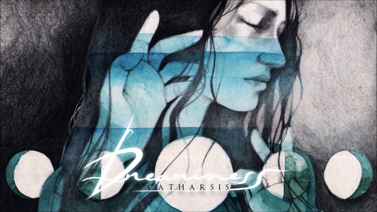 Dreariness - Catharsis