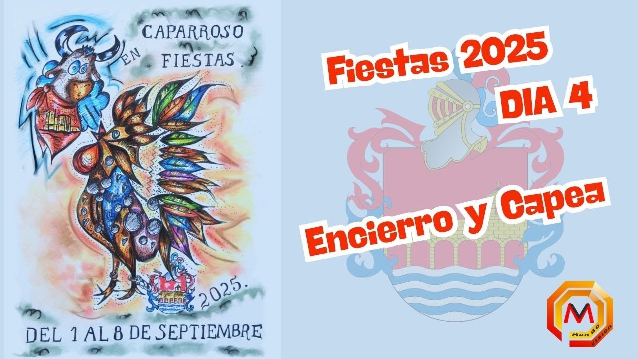 Directo - Fiestas Caparroso - Encierro y Capea - D&iacute;a 4