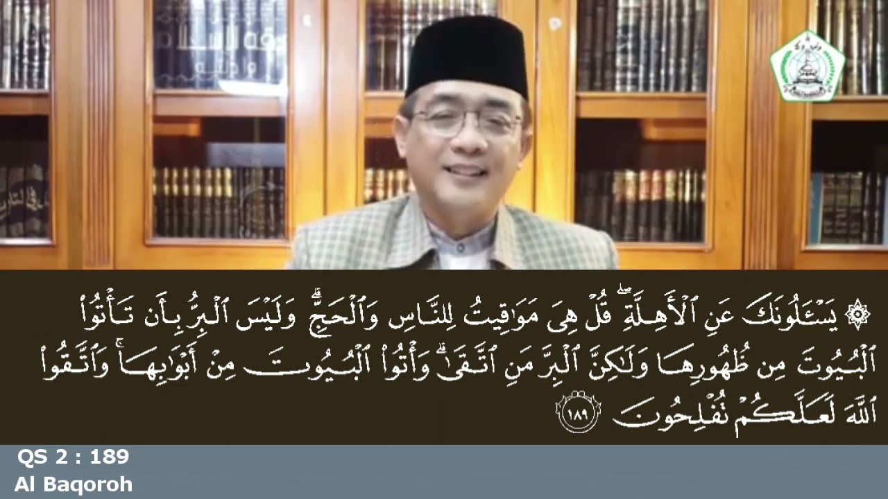018 QS 002 AL BAQARAH 189-202 Ust H Ikhwan Abdillah